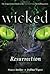 Resurrection (Wicked #5)