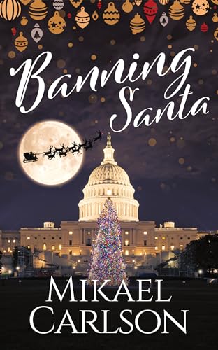 Banning Santa (The Santa Trilogy, #1)