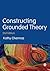 Constructing Grounded Theory (Introducing Qualitative Methods series) by Kathy Charmaz (19-Mar-2014) Paperback