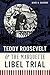 Teddy Roosevelt & the Marqu...