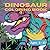 Dinosaur Coloring Book: Age...