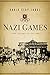 Nazi Games: The Olympics of...