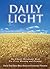 Daily Light on the Daily Path: The Classic Devotional Book for Every Morning and Evening by Jonathan Bagster. Compiler. (2002) Hardcover