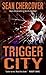Trigger City Trigger City