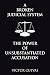 A Broken Judicial System the Power of Unsubstantiated Accusation by Victor Cuevas A Broken Judicial System the Power of Unsubstantiated Accusation by Victor Cuevas