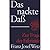 Das nackte Dass: Die Frage nach der Faktizität (German Edition)
