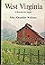 West Virginia by John Alexander Williams