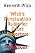 Wick's Punctuation Rules for Court Reporters by Kenneth A. Wick