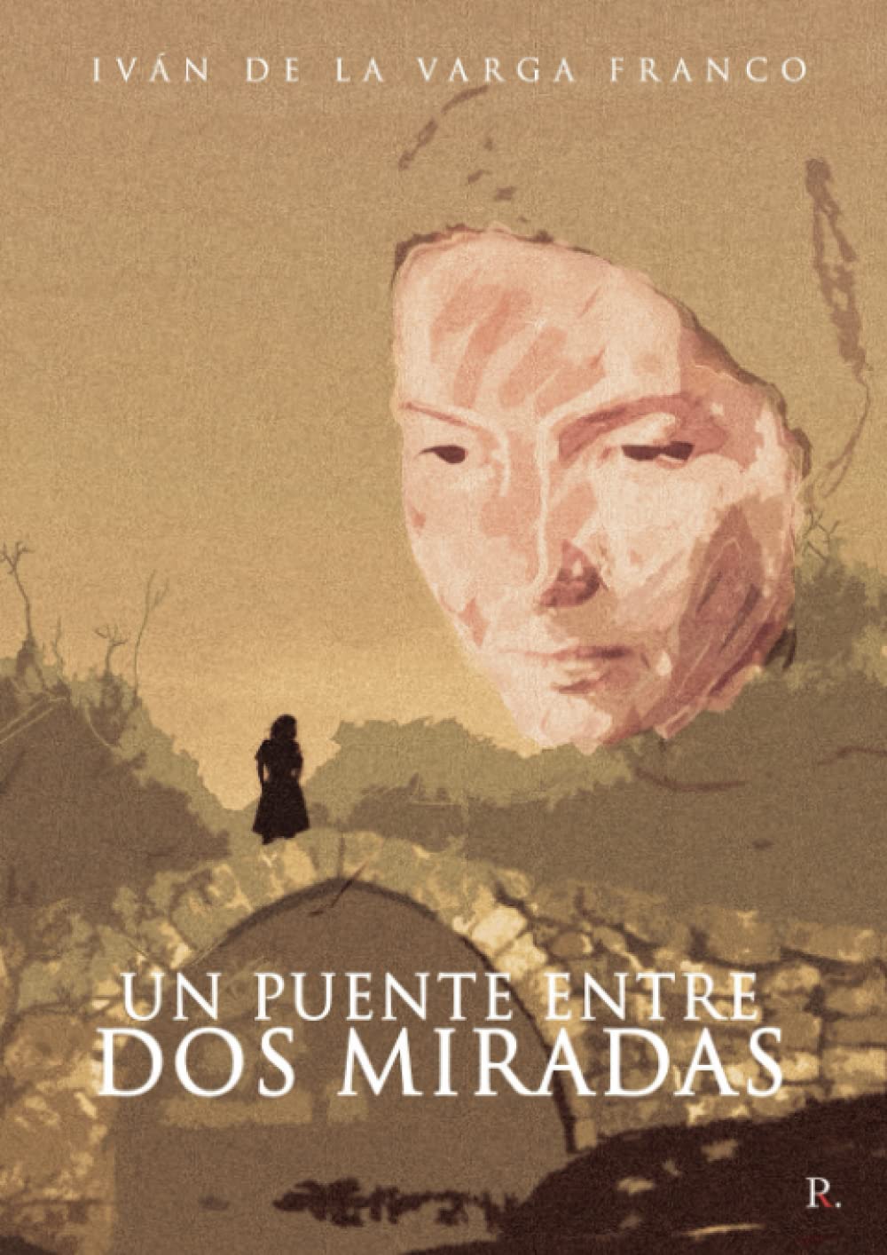 Un puente entre dos miradas (Spanish Edition)