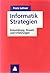 Informatik- Strategien. Ent...