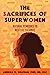 The Sacrifices of Superwome...