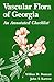 Vascular Flora of Georgia: An Annotated Checklist by Wilbur H. Duncan (1981-01-01)