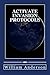 Activate Invasion Protocols by William Scott Anderson (2013-05-02)