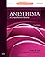 Anesthesia: A Comprehensive Review: Expert Consult: Online and Print, 4e by Hall MD, Brian A. Published by Mosby 4th (fourth) edition (2010) Paperback
