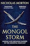 The Mongol Storm:...