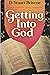 Getting Into God (Special Crusade Edition)