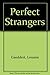 Perfect Strangers by Louann Gaeddert (1992-02-03)