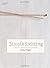 Simple Knitting by Erika Knight (2010-05-21)