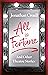 All is Fortune: And Other T...