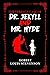 The Strange Case of Dr. Jekyll and Mr. Hyde: The Original 1886 Edition (Robert Louis Stevenson Classics)