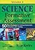 Science Formative Assessment, Volume 2 : 50 More Strategies for Linking Assessment, Instruction, and Learning(Paperback) - 2014 Edition