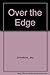 Over the Edge by Jay Johnstone (1988-03-01)