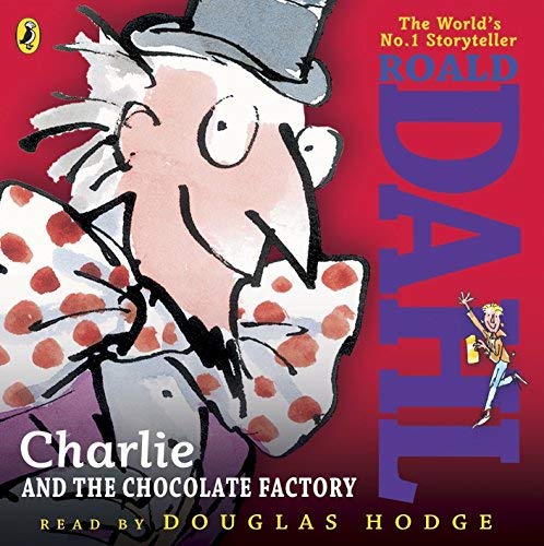 Charlie and the Chocolate Factory by Dahl, Roald (2013) Audio CD