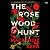 The Rosewood Hunt