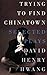 Trying to Find Chinatown: The Selected Plays of David Henry Hwang by Hwang, David Henry(December 1, 1999) Paperback