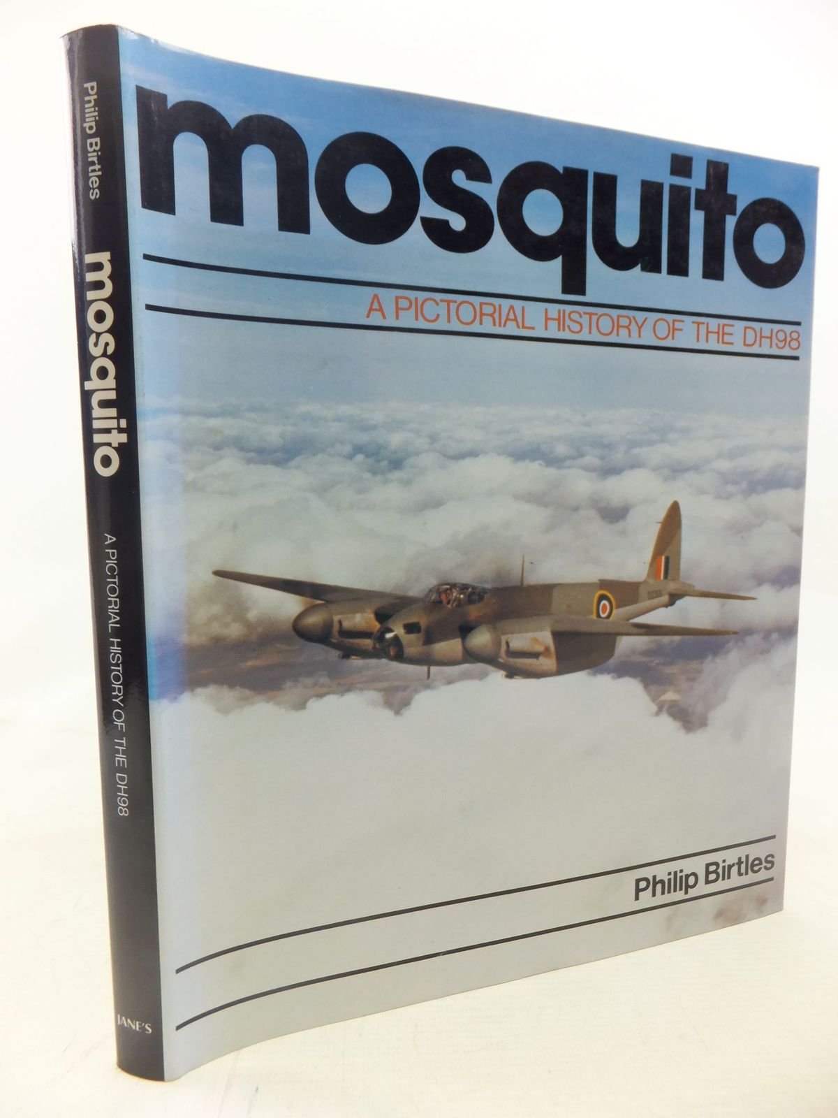 Mosquito: A Pictorial History Of The DH98 (Hardcover)