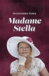 Madame Stella: Fi...