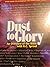 Dust to Glory an Overview of the Bible with R.C. Sproul Old Testament Study Guide to Accompany the Audio/Video Series