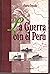 La guerra con el Perú