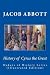 History of Cyrus the Great: Makers of History Series (Illustrated Edition) by Jacob Abbott (2010-08-04)