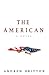 The American Hardcover – Fe...