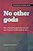No other gods: Why undivide...