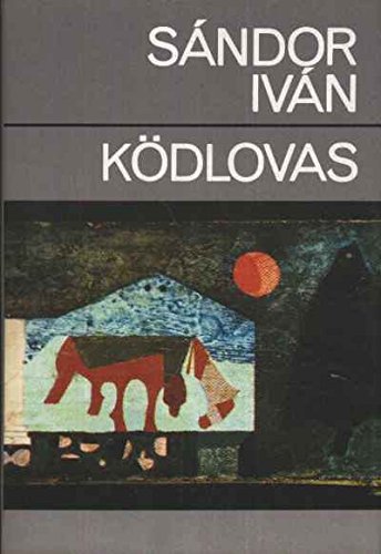 Ködlovas (Hungarian Edition)