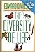 Diversity of Life by Edward O. Wilson