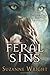 Feral Sins (The Phoenix Pack #1)