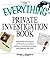 The Everything Private Investigation Book: Master the techniques of the pros to examine evidence, trace down people, and discover the truth by Sheila L. Stephens (2008) Paperback
