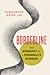 Borderline: The Biography of a Personality Disorder