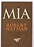 MIA [A NOVEL]