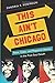 This Ain't Chicago: Race, Class, and Regional Identity in the Post-Soul South (New Directions in Southern Studies) by Zandria F. Robinson (2014-04-15)