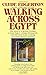 Walking Across Egypt [Mass Market Paperback] [1988] (Author) Clyde Edgerton