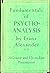 Rare Fundamentals of Psychoanalysis [Hardcover] Alexander, Franz