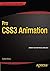 Pro CSS3 Animation (Expert's Voice in Web Development) by Dudley Storey (2012-12-10)