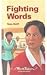 FIGHTING WORDS (WORKTALES) (FEARON/WORKTALES) by Tana Reiff (1950-01-01)