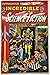 Incredible Science Fiction ...