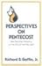 Perspectives on Pentecost by Richard Gaffin Jr. (1993-02-01)