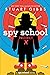 Spy School: Spy School, Spy...